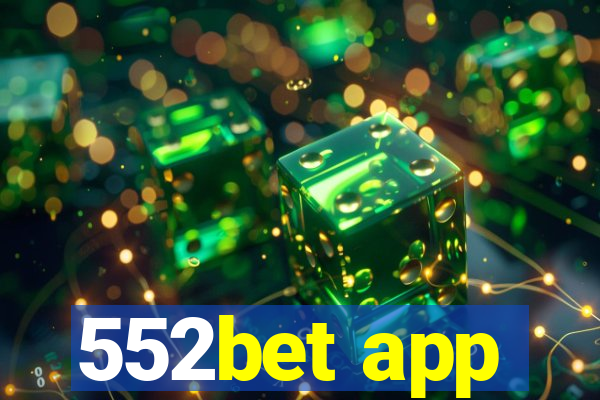 552bet app